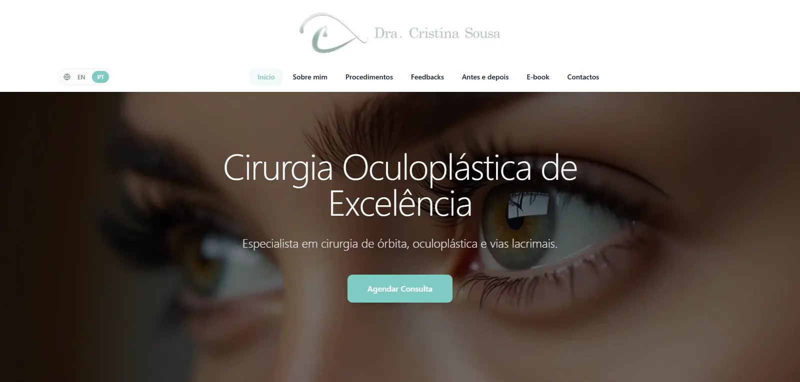 Website da Dra. Cristina Sousa, oftalmologista e cirurgiã oculoplástica: hero "Cirurgia Oculoplástica de Excelência" e menu com Procedimentos, Feedbacks, Antes e Depois e E-book.