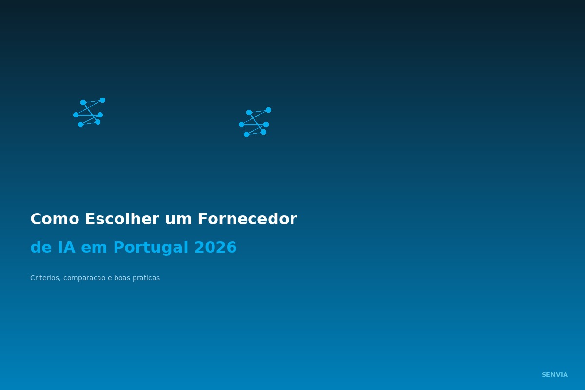 Como escolher um fornecedor de IA em Portugal (2026)