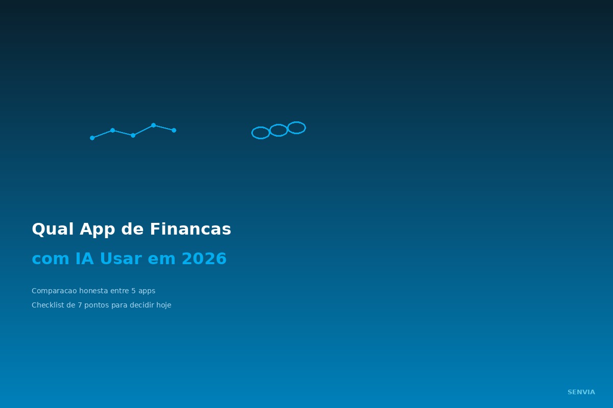 Qual app de finanças pessoais com IA usar em 2026