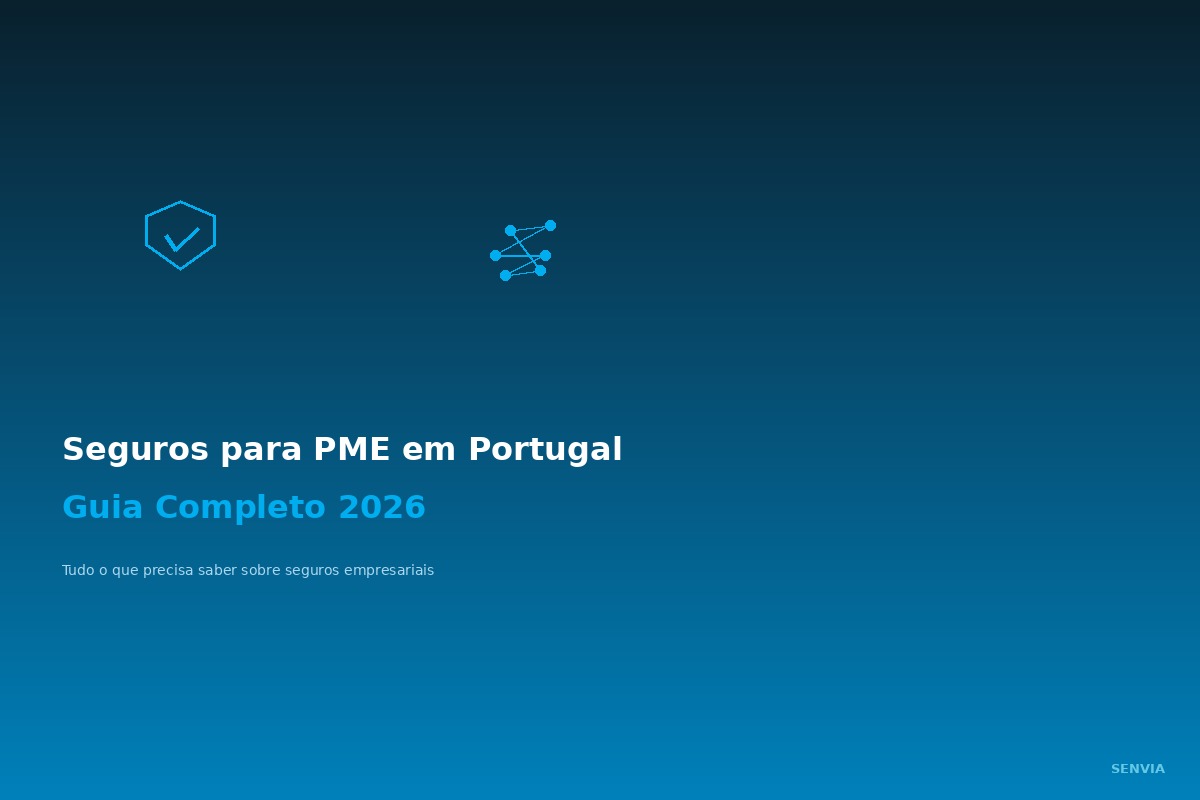 Seguros para PME em Portugal: guia completo 2026